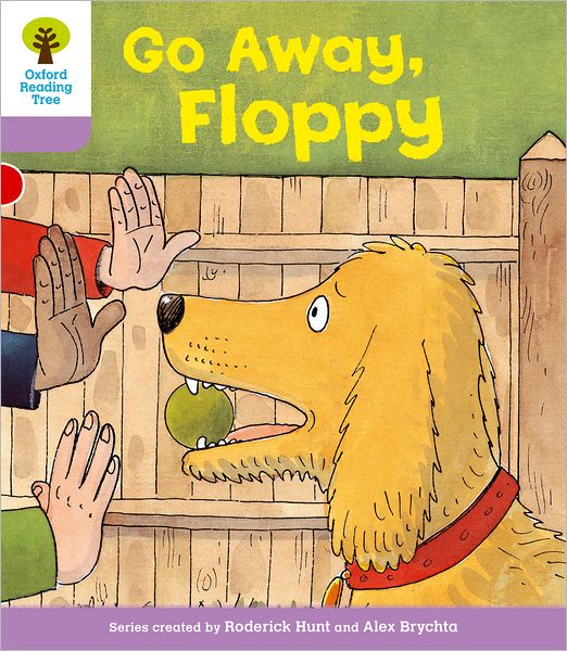 Oxford Reading Tree Level 1+: First Sentences: Go Alway Floppy