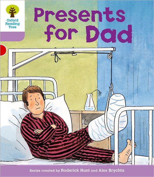 Oxford Reading Tree Level 1+: More First Sentences A: Presents for Dad