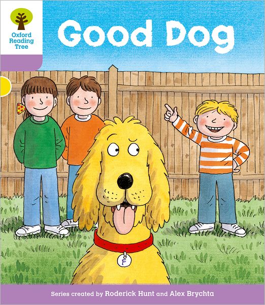 Oxford Reading Tree Level 1+: More First Sentences C: Good Dog