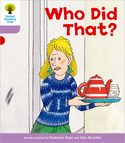 Oxford Reading Tree Level 1+: More Patterned Stories: Who Did That?
