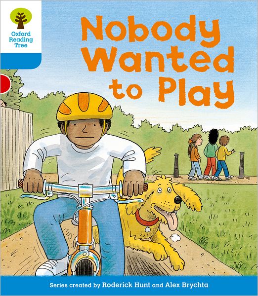 Oxford Reading Tree: Level 3: Stories: Nobody Wanted to Play