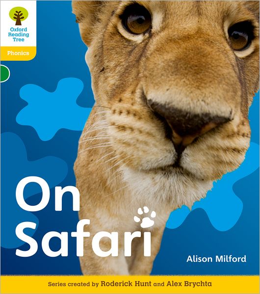 Oxford Reading Tree: Level 5: Floppy's Phonics Non-Fiction: On Safari
