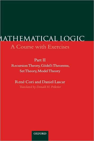 Mathematical Logic: A Course with Exercises Part II: Recursion Theory, Gi'Adel's Theorems, Set Theory, Model Theory