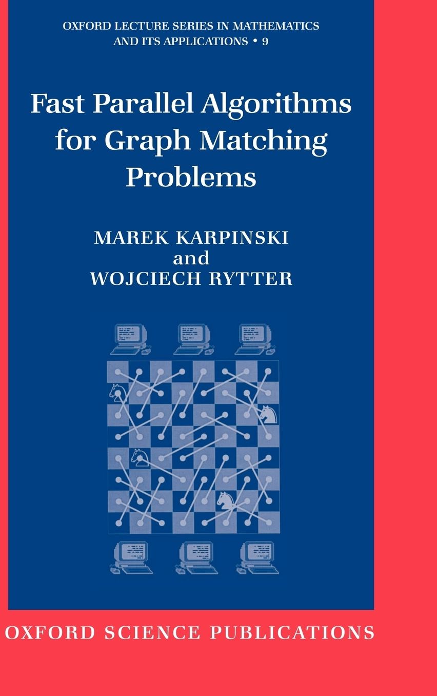Fast Parallel Algorithms for Graph Matching Problems: Combinatorial, Algebraic, and Probabilistic Approach
