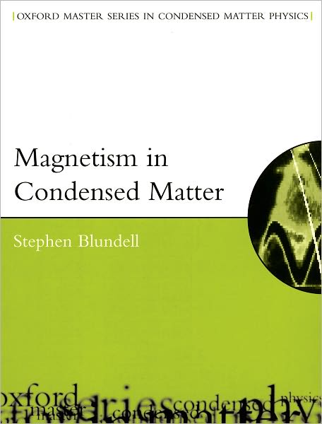 Magnetism in Condensed Matter