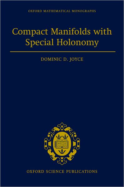 Compact Manifolds with Special Holonomy