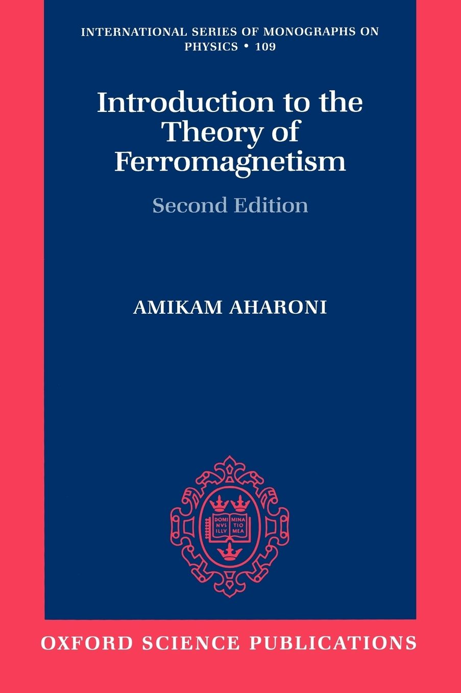 Introduction to the Theory of Ferromagnetism