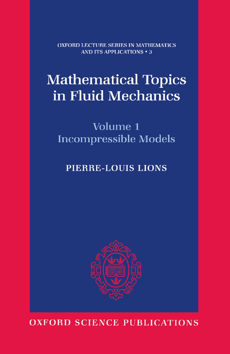 Mathematical Topics in Fluid Mechanics: Incompressible Models