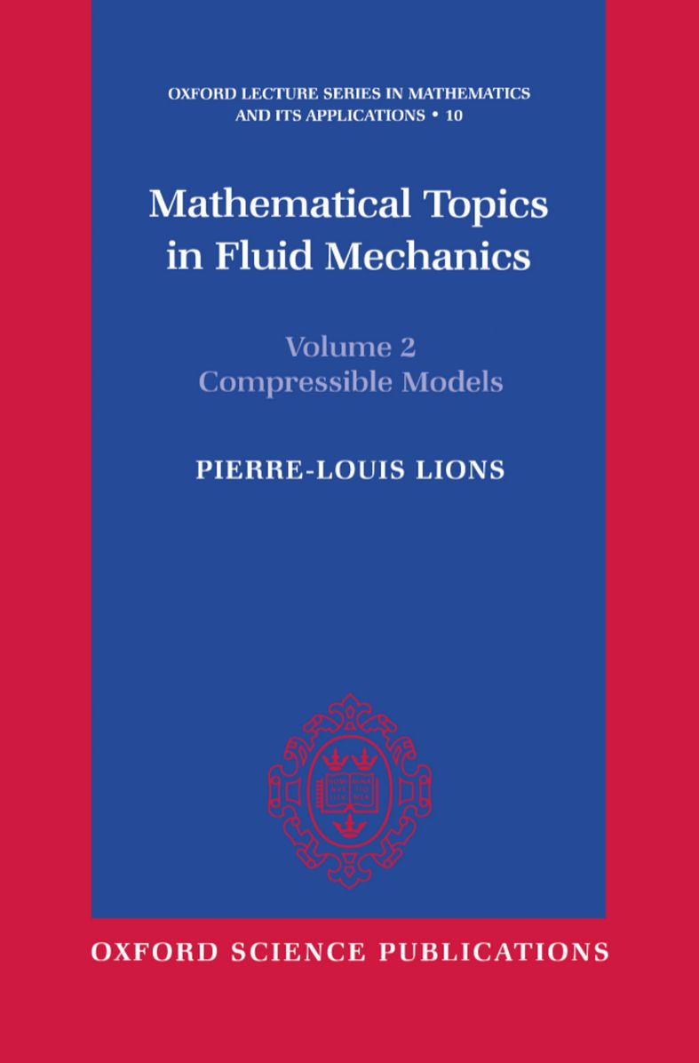Mathematical Topics in Fluid Mechanics: Compressible Models