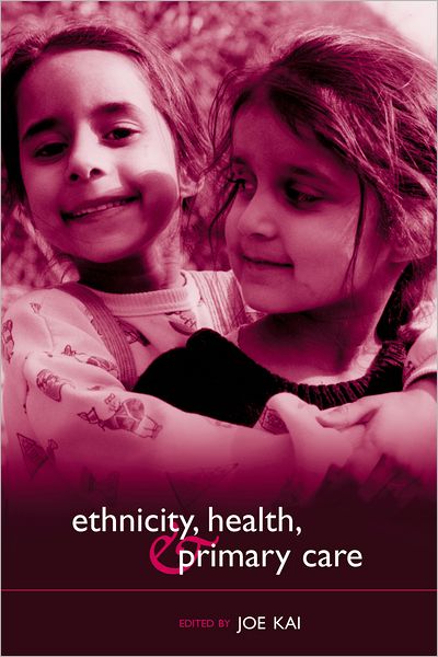 Ethnicity, Health, and Primary Care