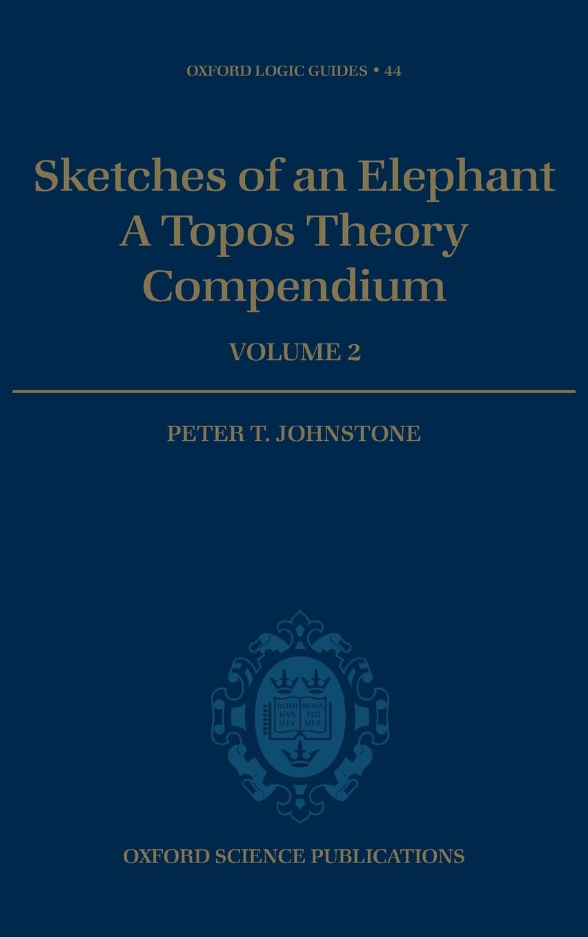 Sketches of an Elephant: A Topos Theory Compendium