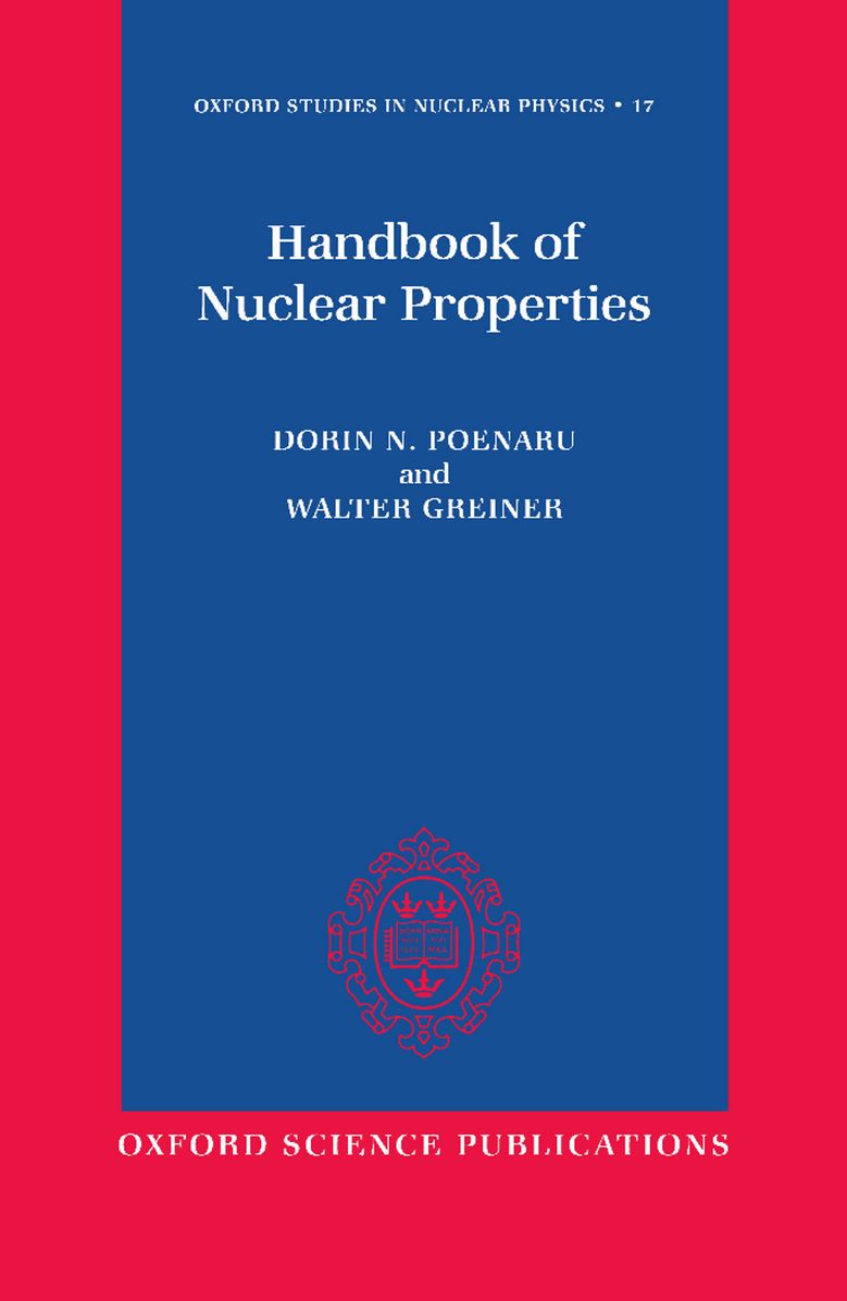 Handbook of Nuclear Properties