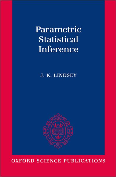 Parametric Statistical Inference