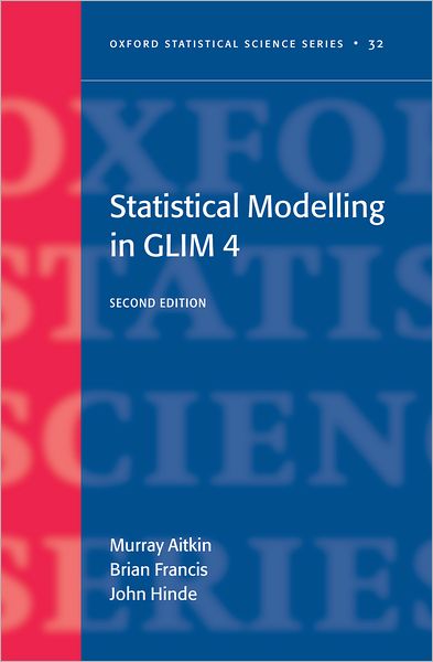 Statistical Modelling in GLIM