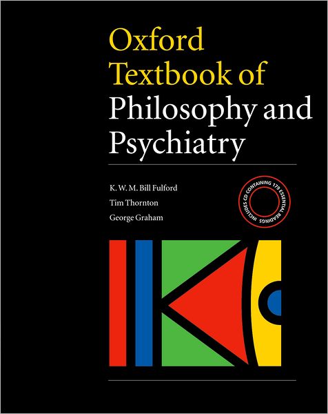 Oxford Textbook of Philosophy of Psychiatry