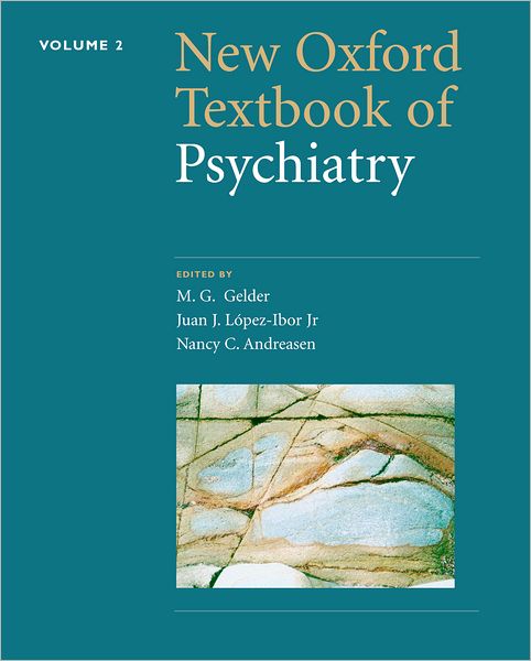 New Oxford Textbook of Psychiatry: 2-Volume Set