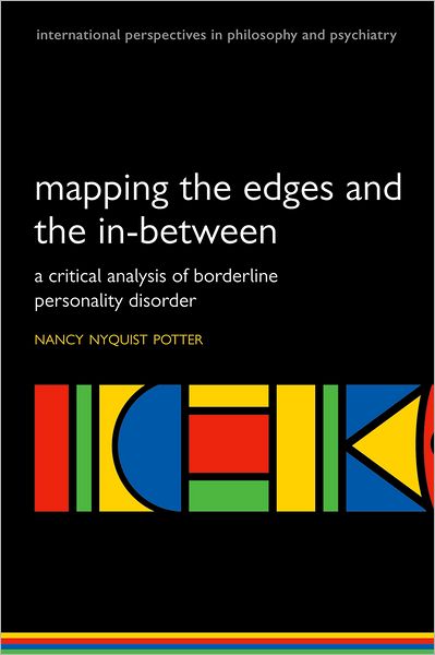 Mapping the Edges and the In-between: A critical analysis of Borderline Personality Disorder