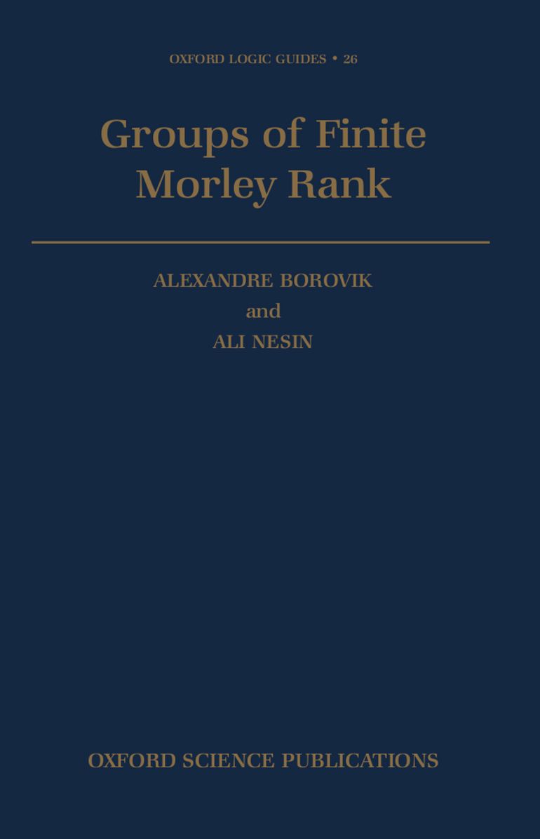 Groups of Finite Morley Rank