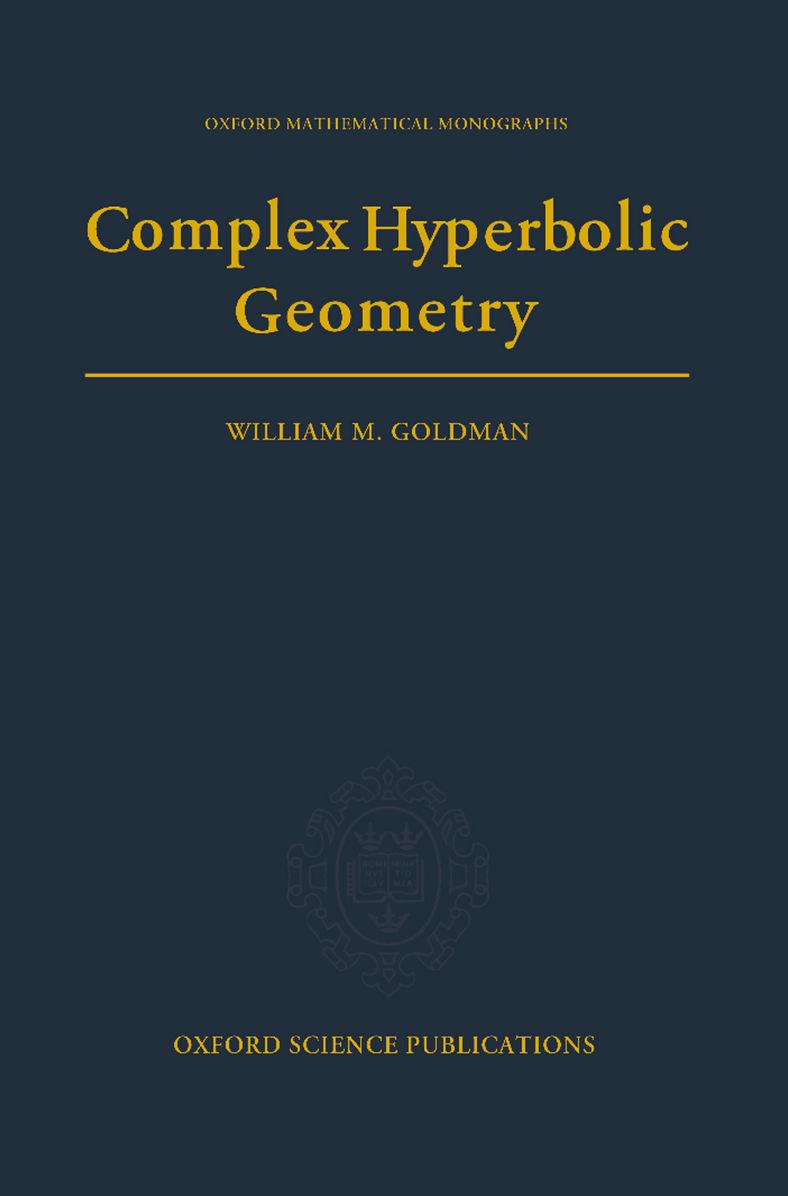 Complex Hyperbolic Geometry