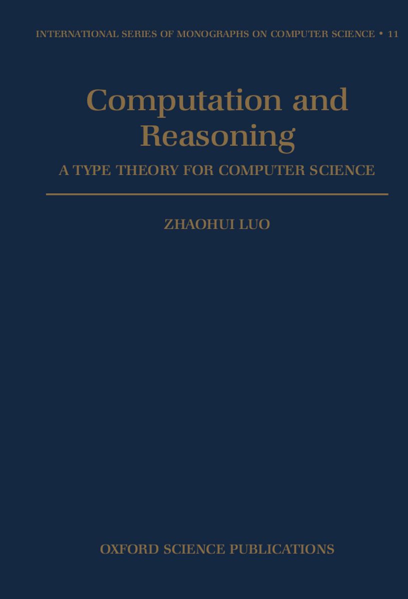 Computation and Reasoning: A Type Theory for Computer Science