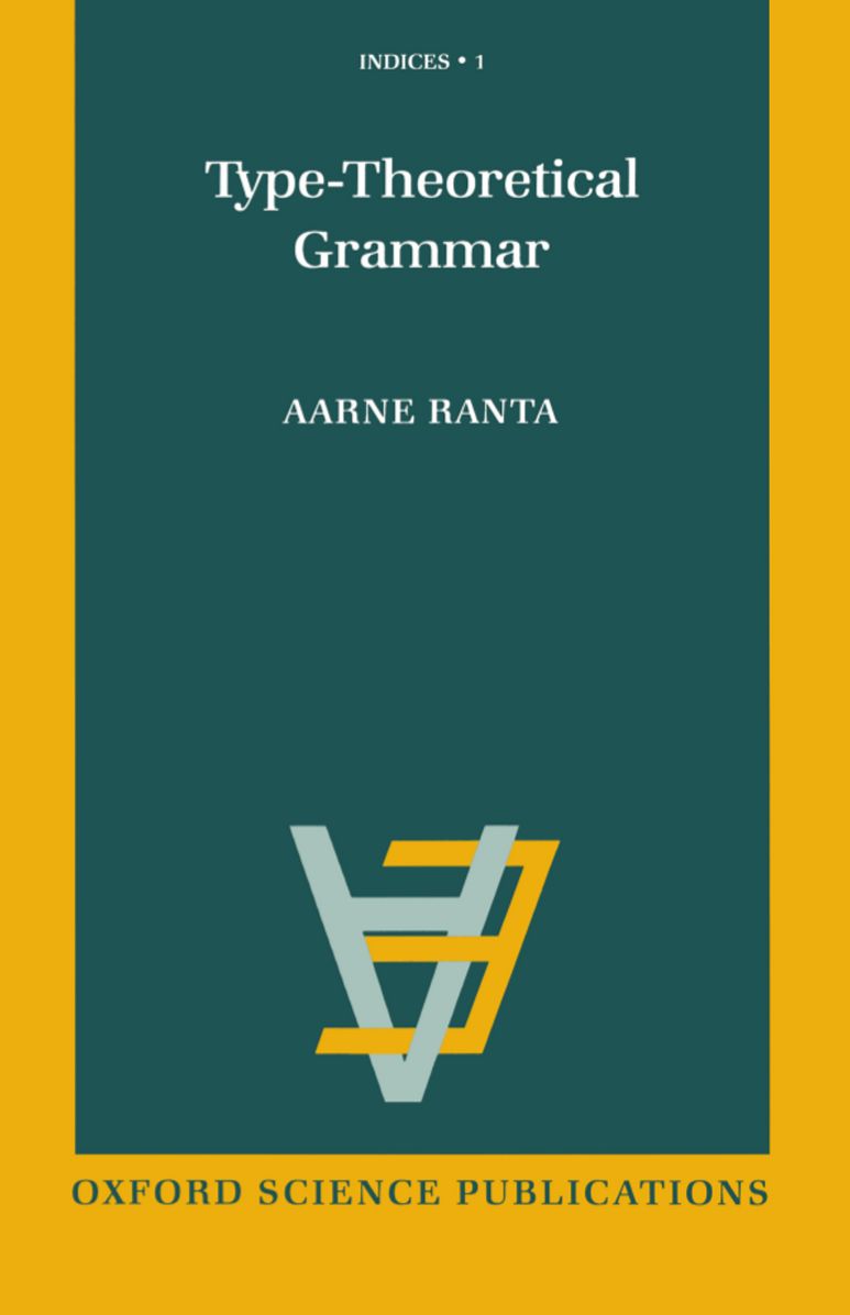 Type-Theoretical Grammar (Indices Series)