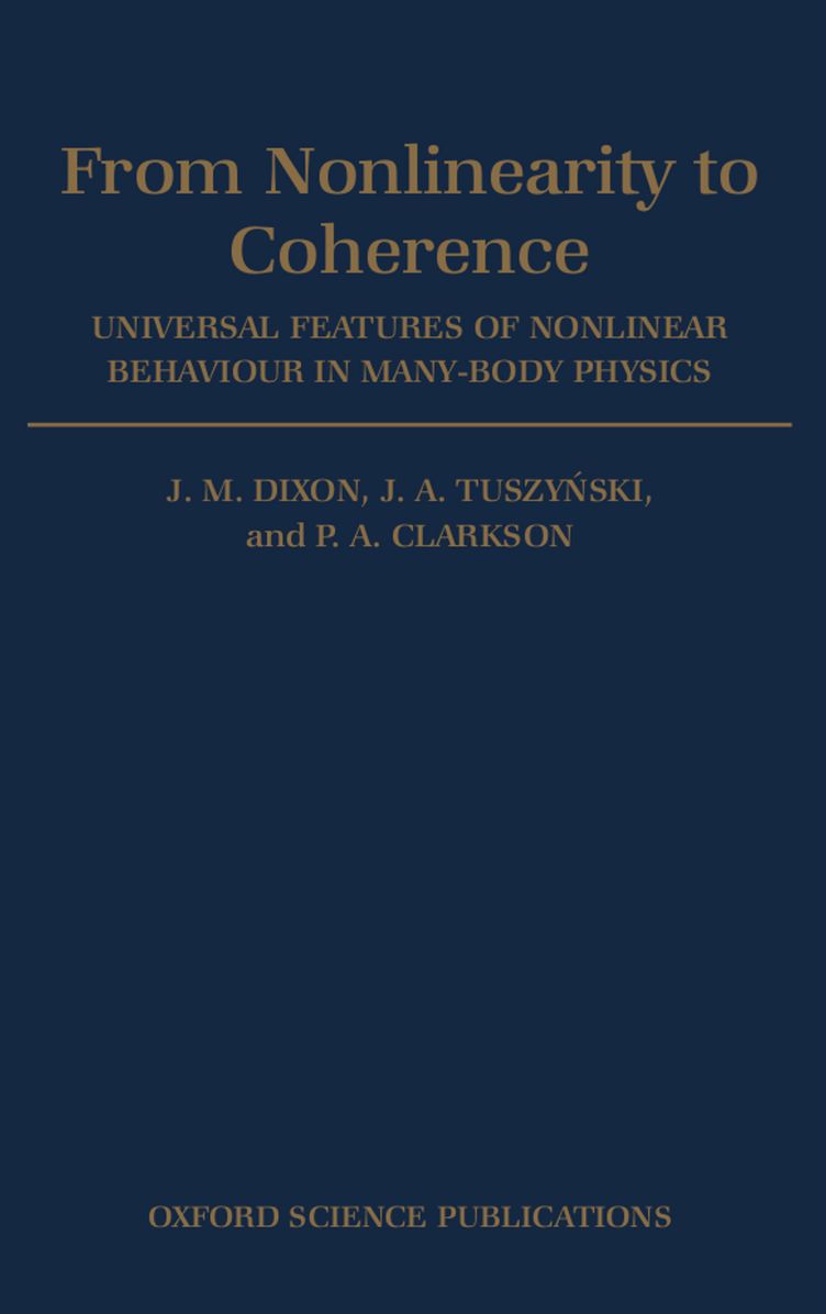 From Nonlinearity to Coherence: Universal Features of Non-Linear Behaviour in Many-Body Physics