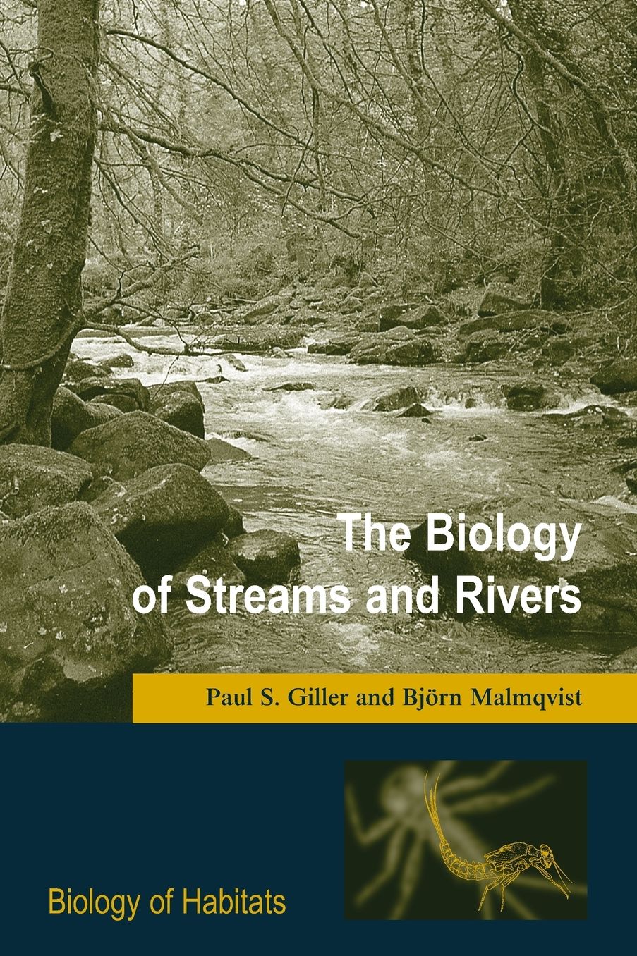 The Biology of Streams and Rivers