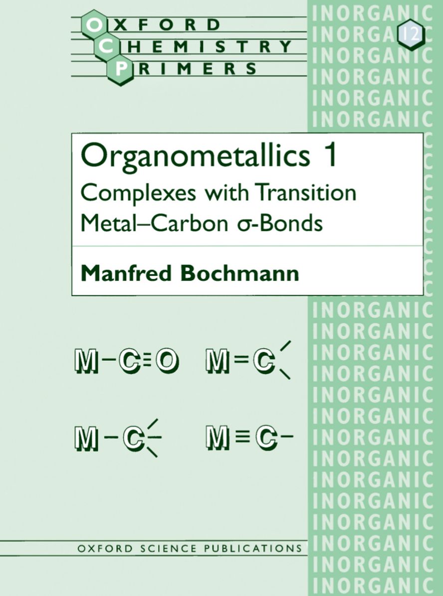 Organometallics 1: Complexes with Transition Metal-Carbons S-Bonds