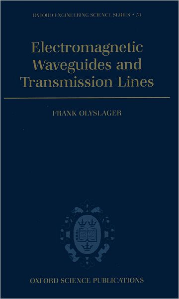 Electromagnetic Waveguides and Transmission Lines