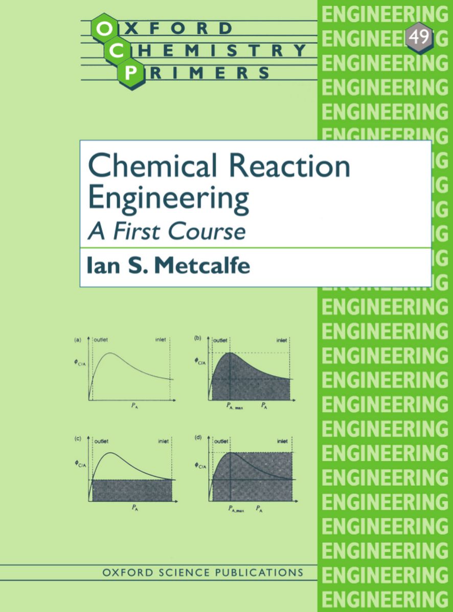 Chemical Reaction Engineering: A First Course