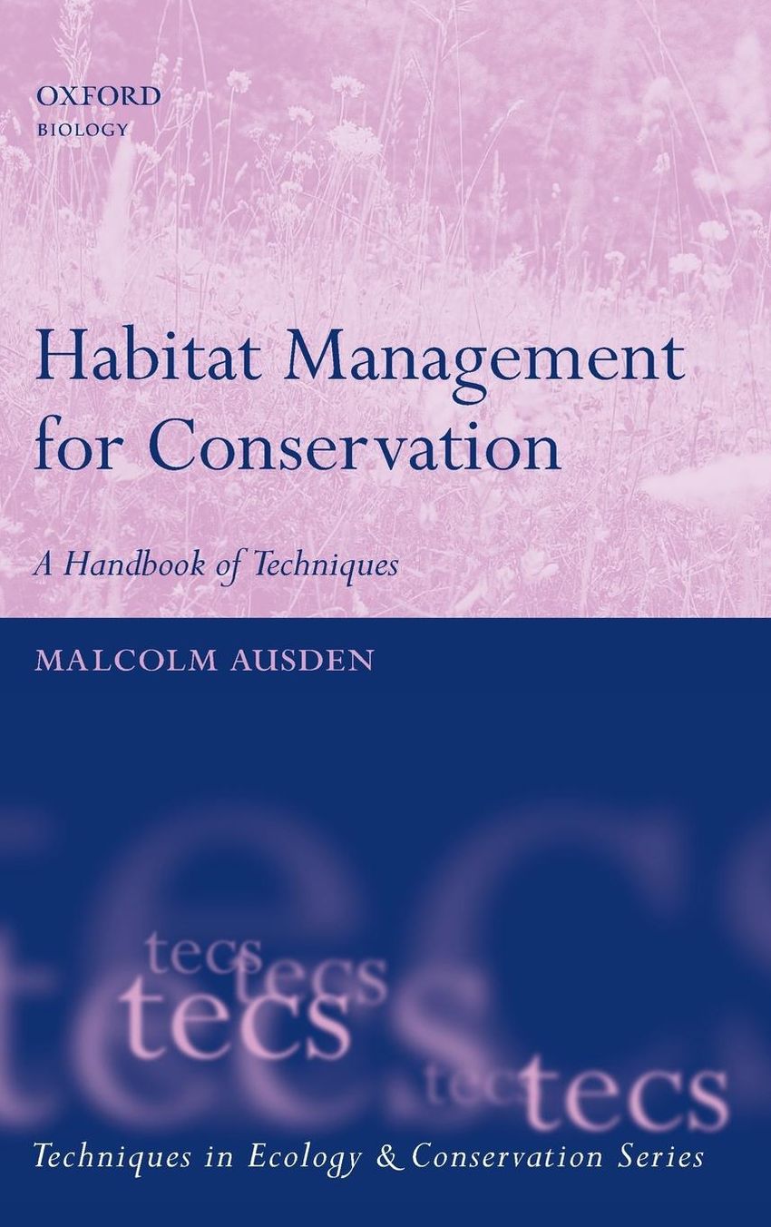 Habitat Management for Conservation: A Handbook of Techniques