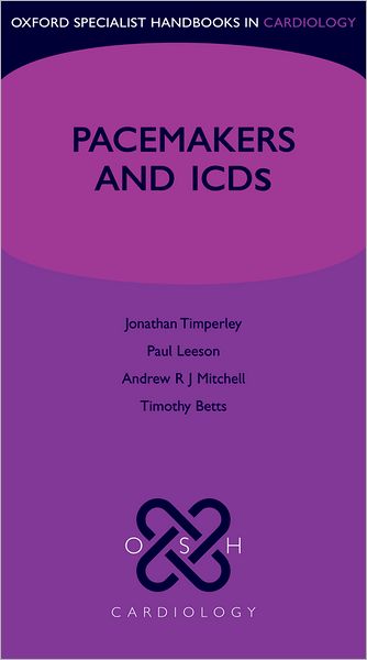 Cardiac Pacemakers and ICDs
