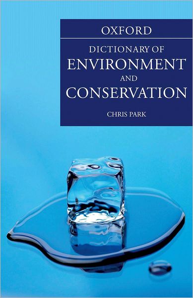 Oxford Dictionary of Environment and Conservation
