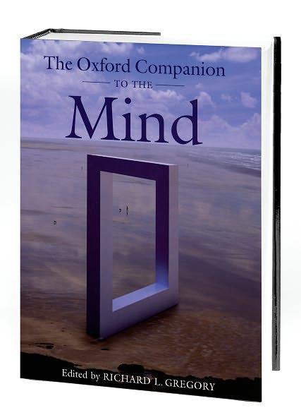 Oxford Companion to the Mind (New Edition)