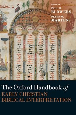 Oxford Handbook of Early Christian Biblical Interpretation