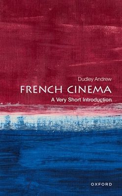 French Cinema: A Very Short Introduction