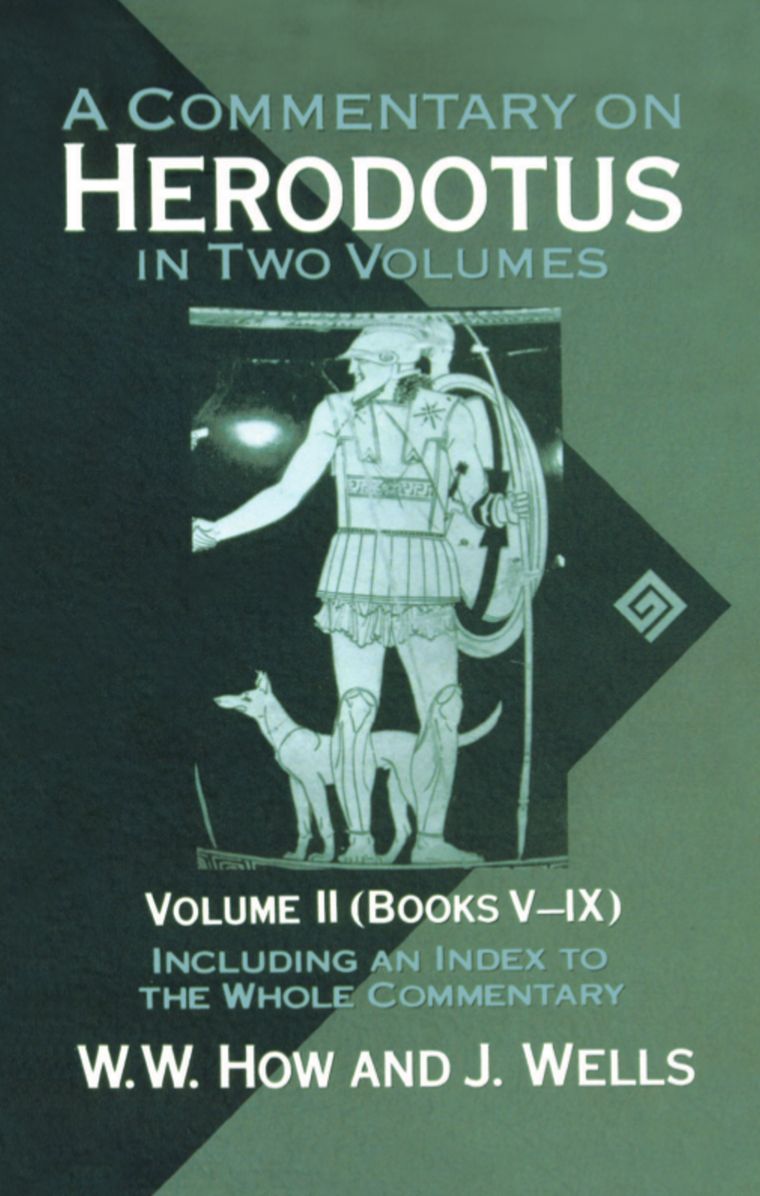 A Commentary on Herodotus, Volume 2: Introduction and Appendixes