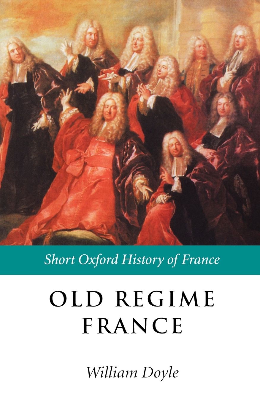 Old Regime France, 1648-1788