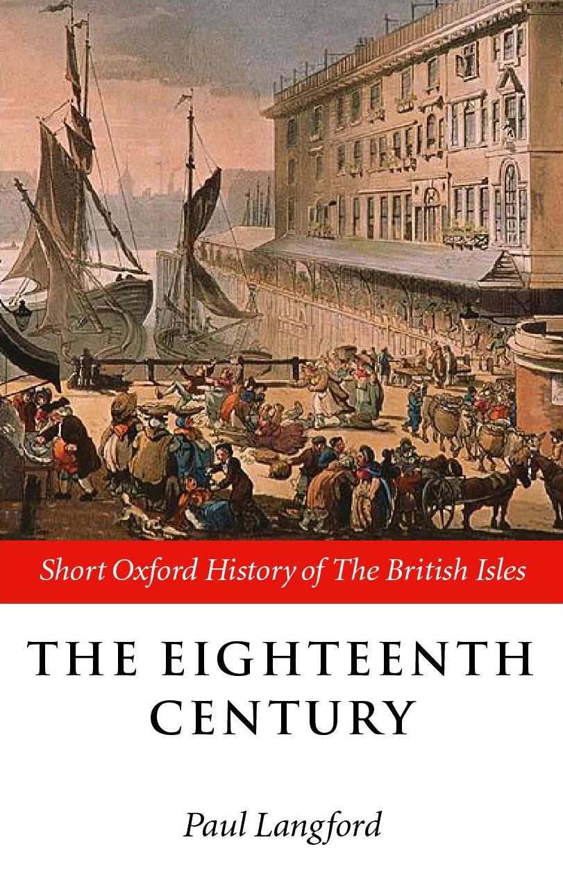The Eighteenth Century 1688-1815