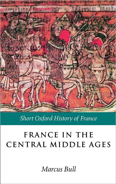 France in the Central Middle Ages, 900-1200
