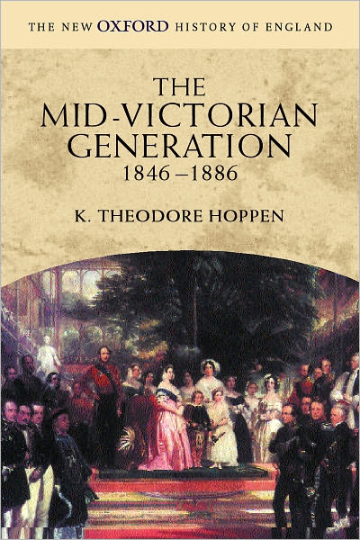 The Mid-Victorian Generation, 1846-1886