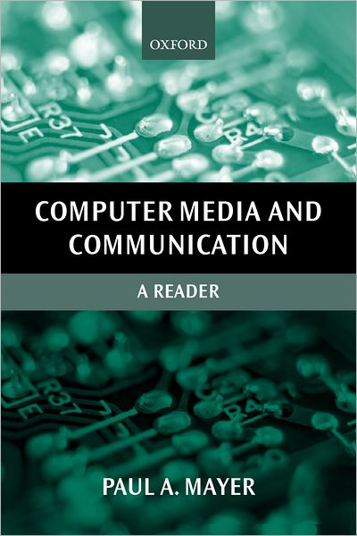 Computer Media and Communication: A Reader