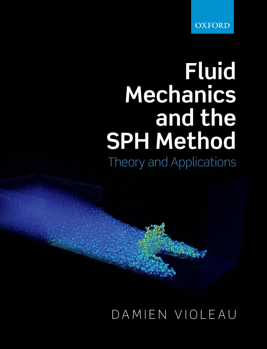 Fluid Mechanics and the Sph Method: Theory and Applications