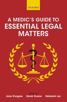 A Medic's Guide to Essential Legal Matters