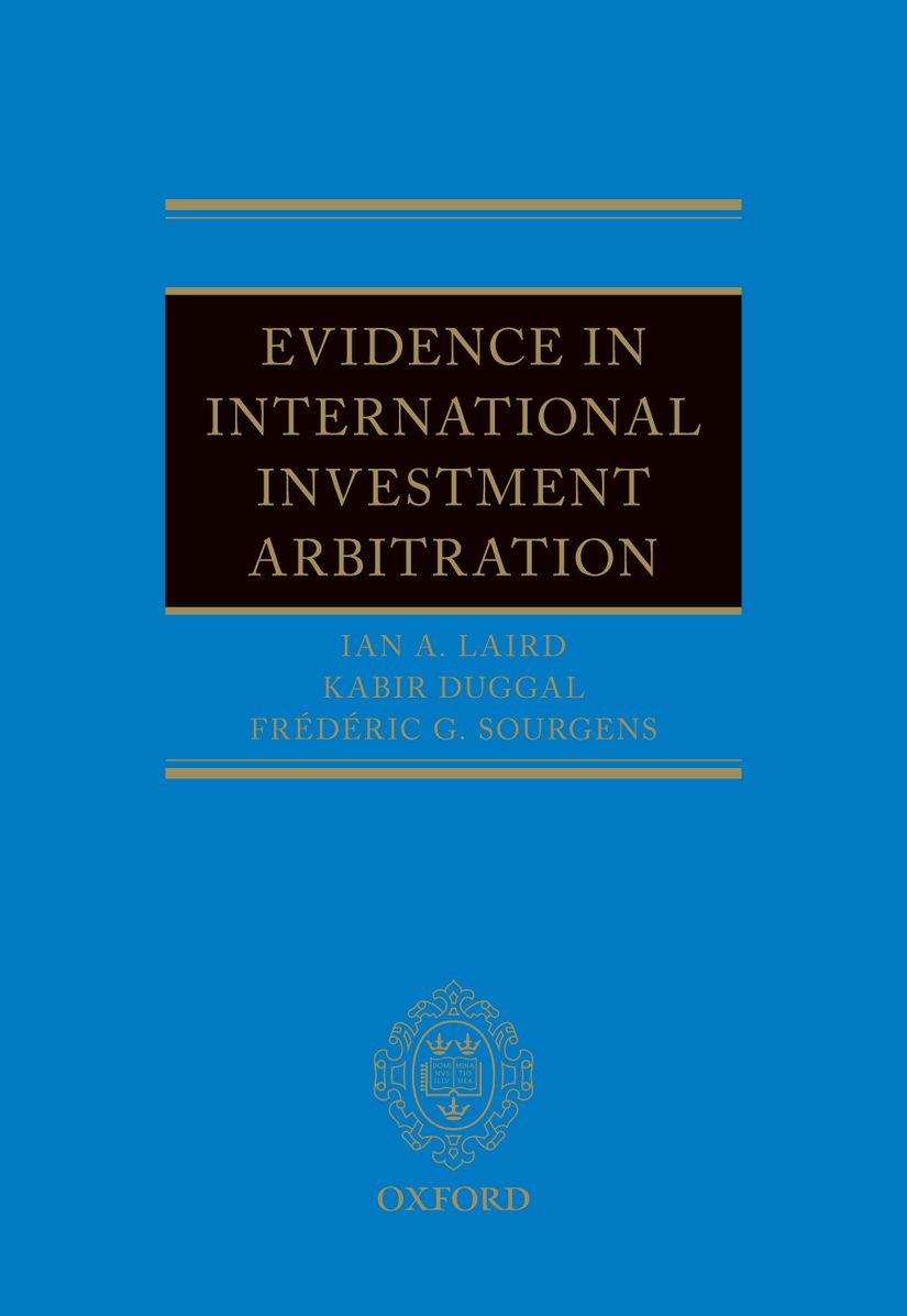 Evidence in International Investment Arbitration