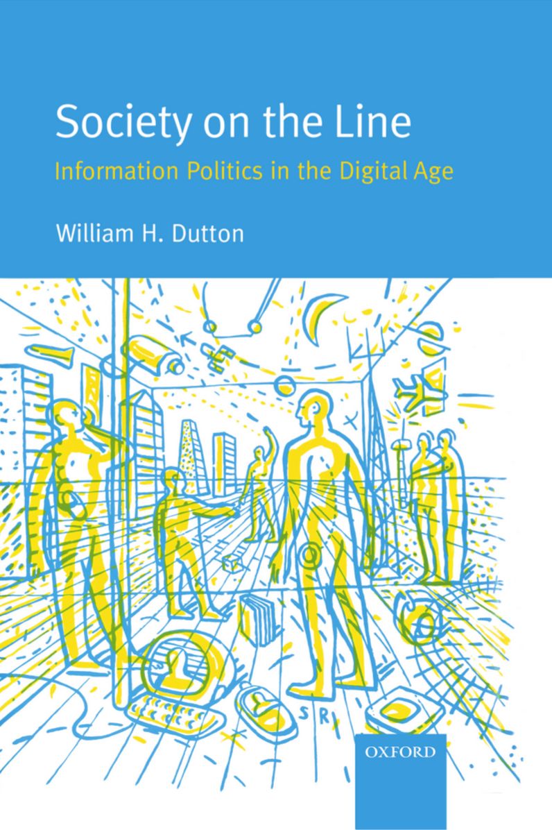 Society on the Line: Information Politics in the Digital Age