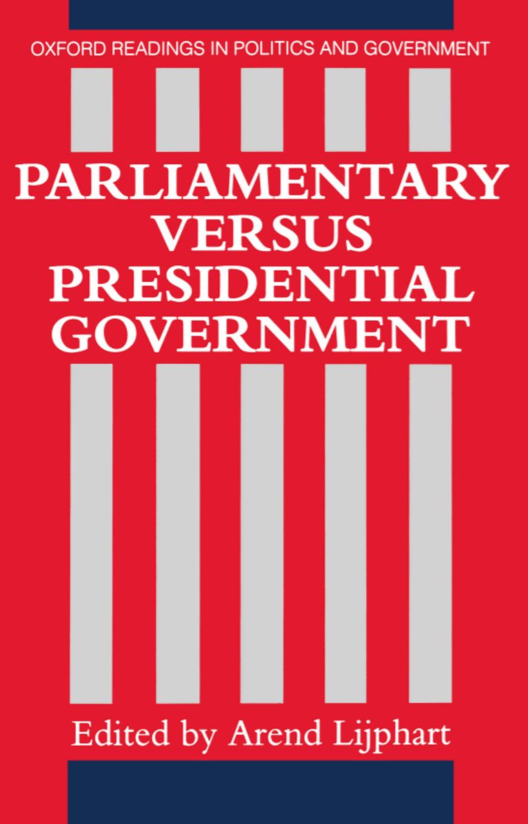 Parliamentary Versus Presidential Government