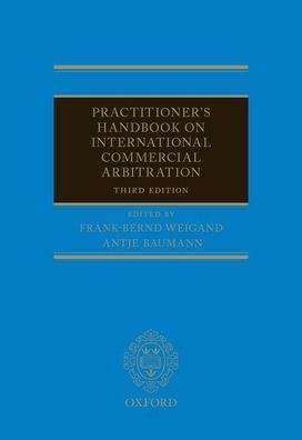 Practitioner's Handbook on International Commercial Arbitration