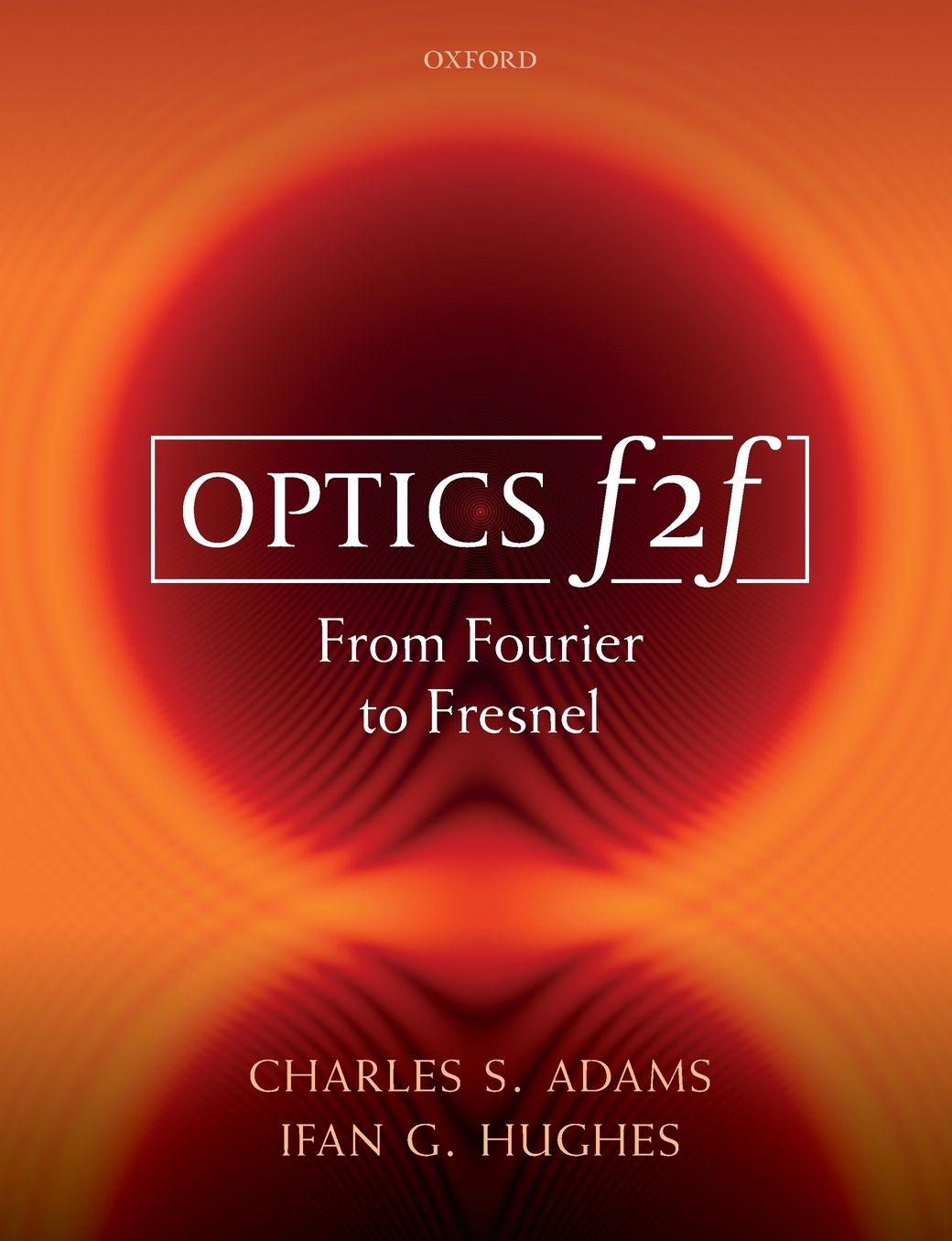Optics F2f: From Fourier to Fresnel