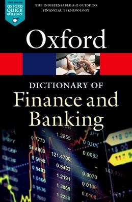 A Dictionary of Finance and Banking